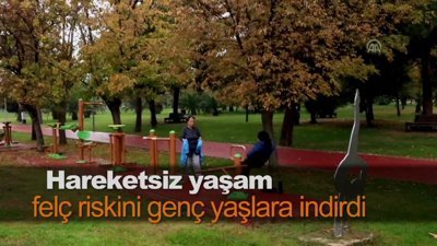 Hareketsiz yaşam felç riskini genç yaşlara indirdi