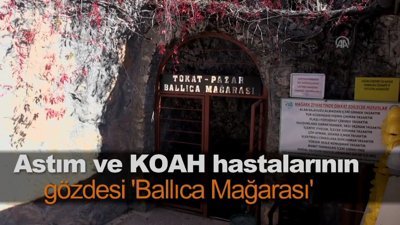 Astım ve KOAH hastalarının gözdesi 'Ballıca Mağarası'