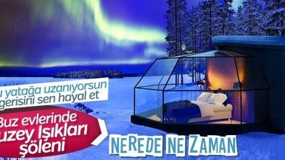 Belgesel gibi tatil: Buz evlerinde Kuzey Işıkları