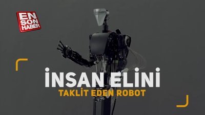 İnsan elini taklit eden robot geliştirildi