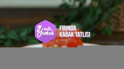 Fırında Kabak Tatlısı tarifi