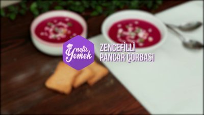 Zencefilli Pancar Çorbası