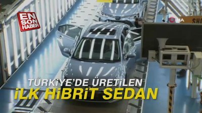 Türkiye’de üretilen ilk hibrit sedan