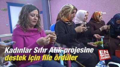 Kadınlar Sıfır Atık projesine destek için file ördü