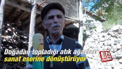Doğadan topladığı atık ağaçları sanat eserine dönüştürüyor