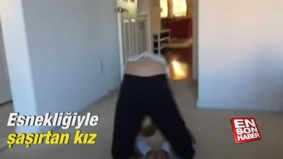 Esnekliğiyle şaşırtan kız