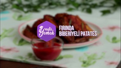 Fırında Biberiyeli Patates Tarifi
