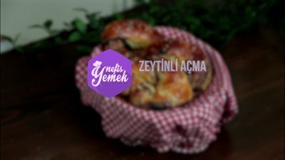 Zeytinli Açma Tarifi
