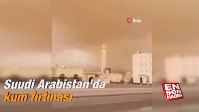 Suudi Arabistan’da kum fırtınası