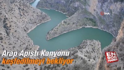 Arap Apıştı Kanyonu keşfedilmeyi bekliyor