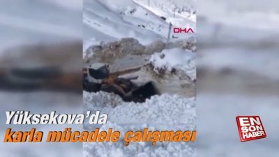 Yüksekova’da karla mücadele çalışması