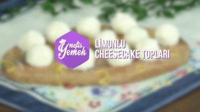 Limonlu Cheesecake Topları tarifi