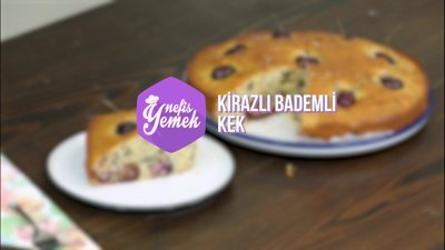Kirazlı Kek Tarifi
