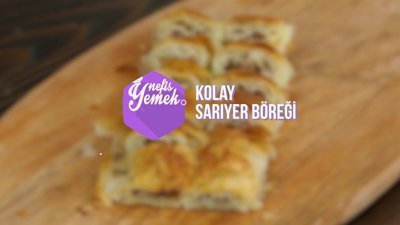 Kolay Sarıyer Böreği Tarifi