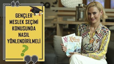 Seda Öğretir ile meslek seçimleri üzerine konuştuk