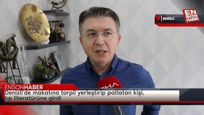 Denizli'de makatına torpil yerleştirip patlatan kişi, tıp literatürüne girdi