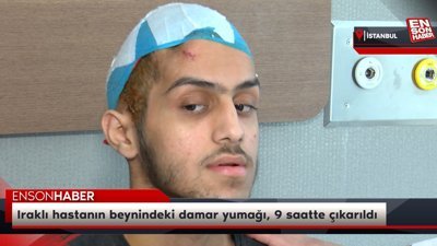 Iraklı hastanın beynindeki damar yumağı, 9 saatte çıkarıldı