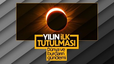 30 Nisan'daki yılın ilk Güneş Tutulması nasıl etkileyecek?