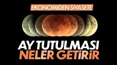 Kıtlık, kabine revizyonu, Ekrem İmamoğlu, ekonomi, göçmenler... Ay Tutulması geliyor!