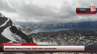 Bitlis'teki Nemrut Krater Gölü'nden manzaralar