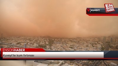 Kuveyt'te kum fırtınası