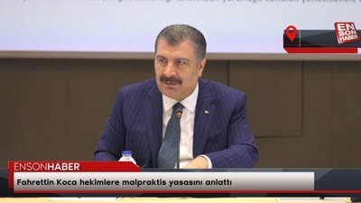 Fahrettin Koca hekimlere malpraktis yasasını anlattı