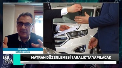 Otomotivde matrah düzenlemesi nedir? Uzman isim anlattı!