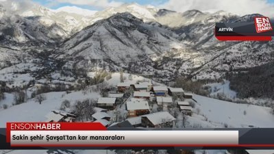 Sakin şehir Şavşat'tan kar manzaraları