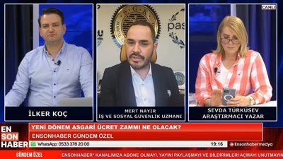 Mert Nayır: Asgari ücret için yüzde 20 ile yüzde 30 arası bir artış bekleniyor