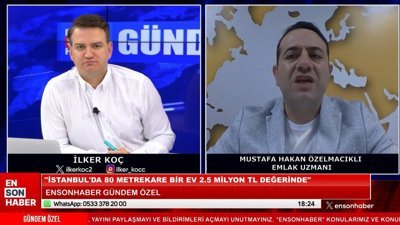 Emlak Uzmanı Mustafa Hakan Özelmacıklı: Kiralar %20 oranında artacak