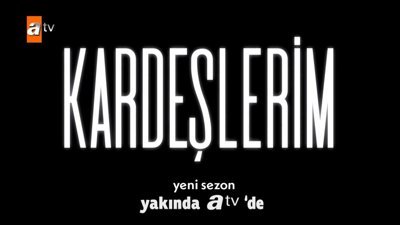 Kardeşlerim 4. Sezon Fragmanı