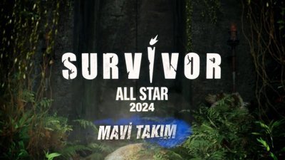 Survivor All Star 2024 Mavi takım ilk tanıtımı