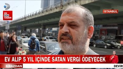 Ev alıp satanlara uyarı: 5 yıl geçmecen satan vergi verecek