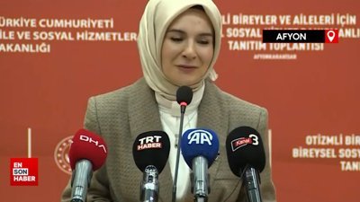 Göktaş: Otizmli bireyler için ‘sosyal hizmet danışmanlığı’ hayata geçiyor