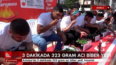 Antalya'da 3 dakikada 323 gram acı biber yedi