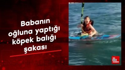 Babanın, oğluna yaptığı köpek balığı şakası