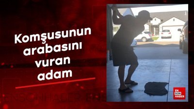 Komşusunun arabasını vuran adam