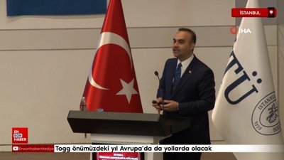 Bakan Kacır: Togg önümüzdeki yıl Avrupa'da da yollarda olacak