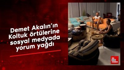 Demet Akalın'ın koltuk örtülerine sosyal medyada yorum yağdı