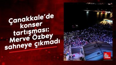 Merve Özbey sahneye çıkmadı