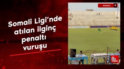 Somali Ligi’nde atılan ilginç penaltı tekniği