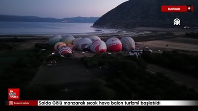 Salda Gölü manzaralı sıcak hava balon turizmi başlatıldı