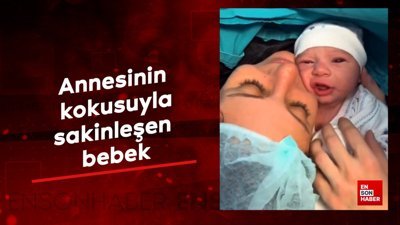 Annesinin kokusuyla sakinleşen bebek