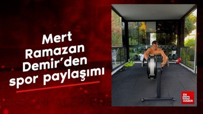 Mert Ramazan Demir'den spor paylaşımı