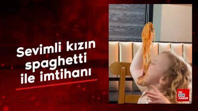 Sevimli kızın spaghetti ile imtihanı