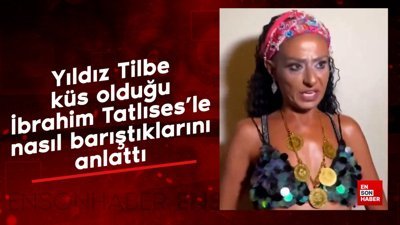 Yıldız Tilbe küs olduğu İbrahim Tatlıses’le nasıl barıştıklarını anlattı