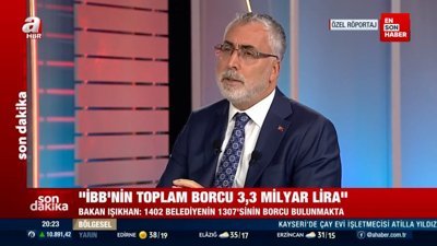 Bakan Işıkhan: Belediyeler prim borçlarını ödemezse icraya verilecek