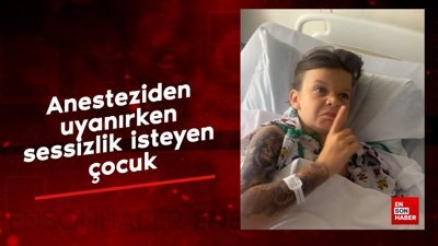 Anesteziden uyanırken sessizlik isteyen çocuk