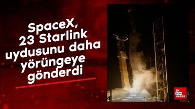 SpaceX, 23 Starlink uydusunu daha yörüngeye gönderdi