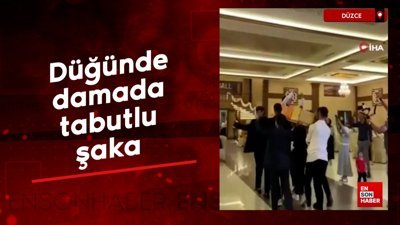 Düzce'de düğünde damada tabutlu şaka
